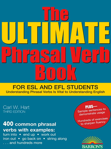 The Ultimate Phrasal Verb Book